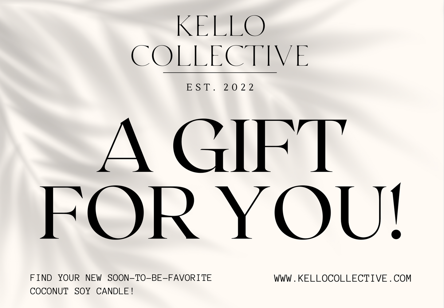 KELLO COLLECTIVE GIFT CARD